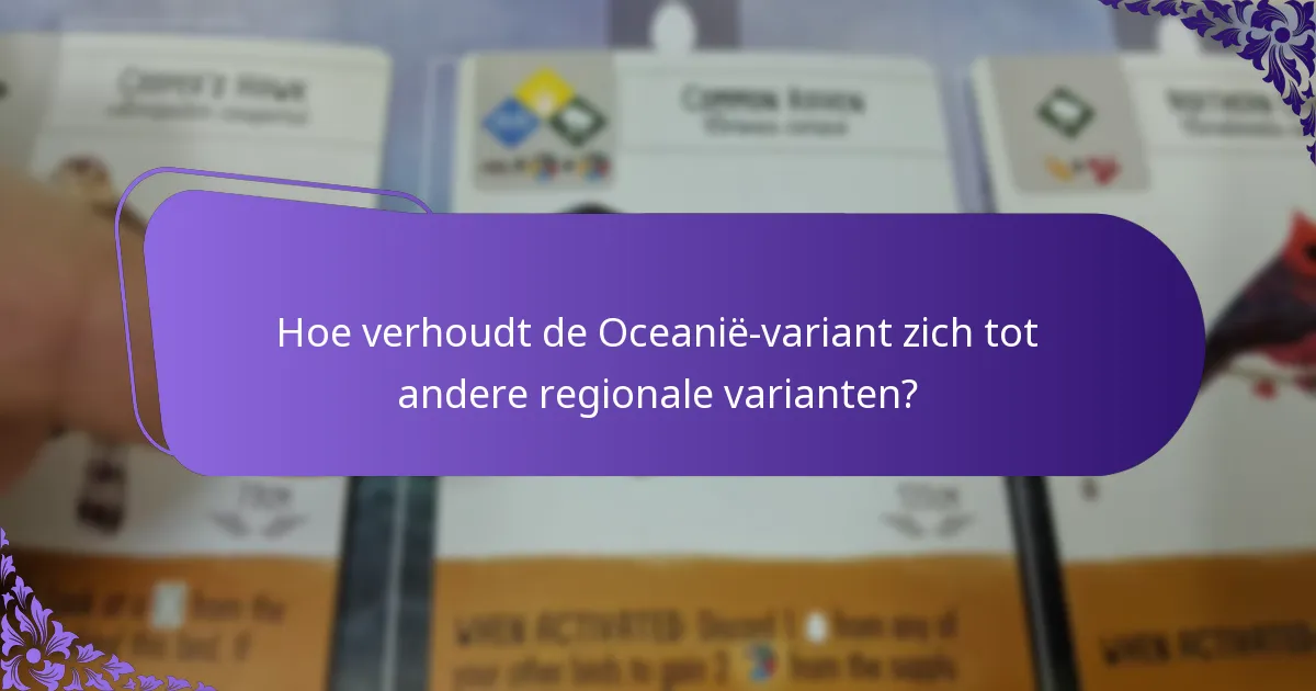 Welke regelaanpassingen zijn nodig voor de Oceanië-variant?